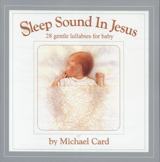 Sleep Sound In Jesus: Gentle Lullabies For Baby cover art