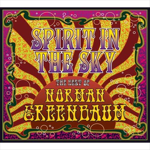 Spirit in the Sky: Best of Norman Greenbaum cover art