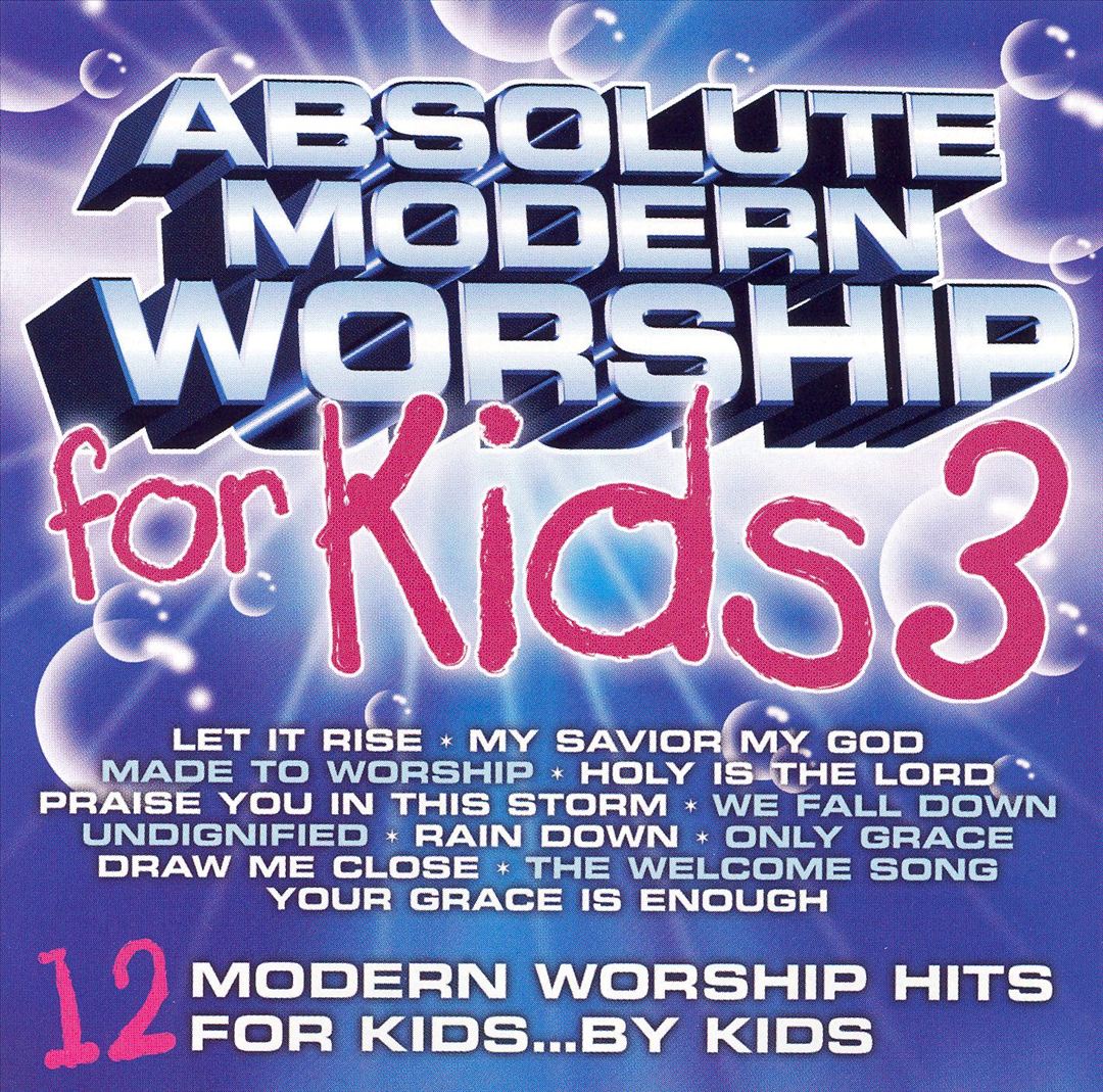 Absolute Modern Worship for Kids, Vol. 3 cover art