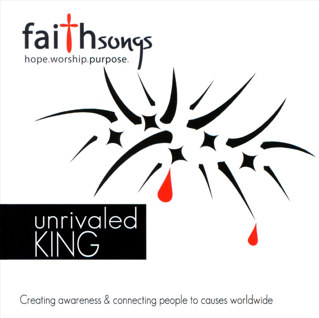 Faithsongs: Unrivaled King cover art