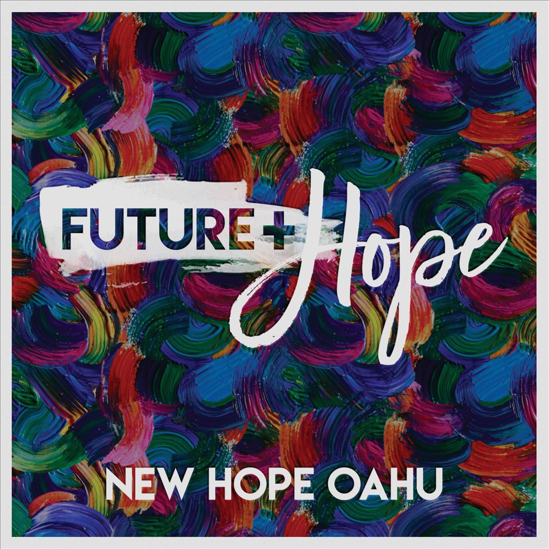 Futute + Hope cover art