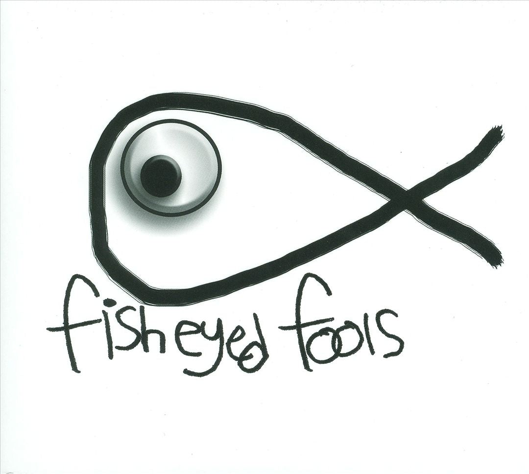 Fisheyed Fools cover art