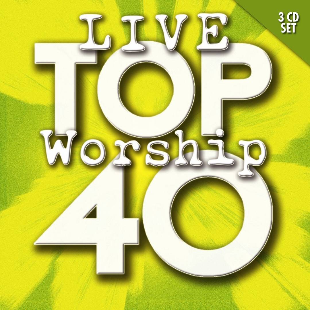 Top 40 Live Worship cover art